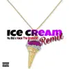 E.Random - IceCream (feat. Nu Boi & KaCe the Producer) [Remix] - Single